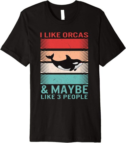 Orca I Like Orcas People Whale Save The Whales Spirit Animal Premium T-Shirt