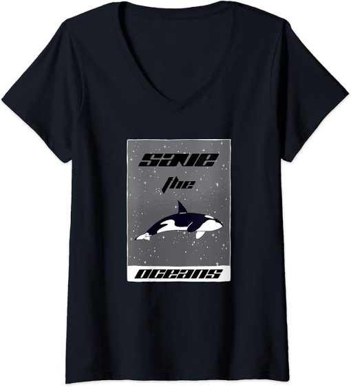 Womens Vintage Save The Oceans Funny Orca Climate Change V-Neck T-Shirt